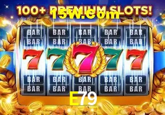 E79: Seu Cassino Premiado com Pagamentos Rápidos