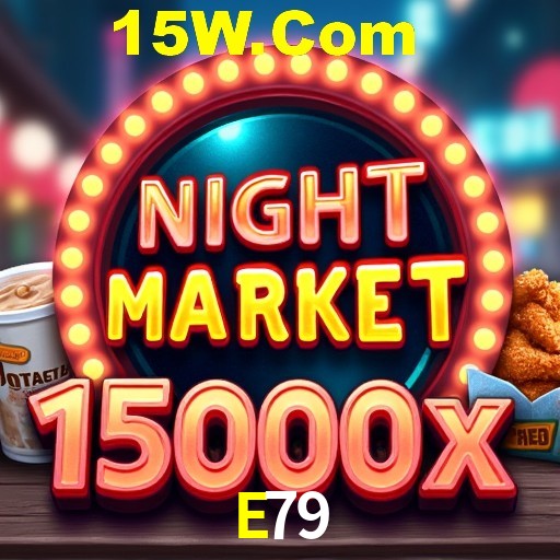 E79,E79.Bet